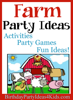 Farm Birthday Party Ideas for Kids