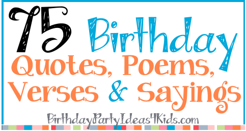 Birthday quotes verses sayings for birthday quotes