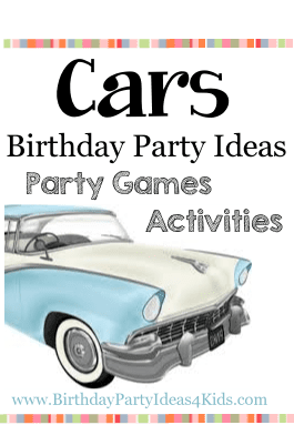 Cars theme birthday party ideas, games, activities 