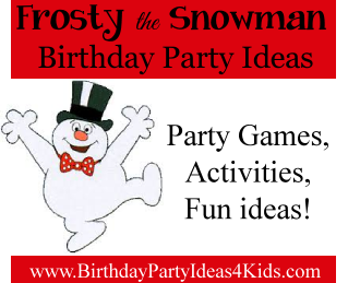 Frosty the Snowman Party Ideas